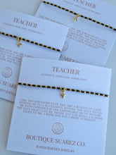 Load image into Gallery viewer, Ashlyn Teacher Bracelet - Guidance, Direction &amp; Inspiration