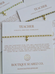 Ashlyn Teacher Bracelet - Guidance, Direction & Inspiration